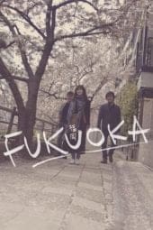 Nonton film Fukuoka (2019) idlix , lk21, dutafilm, dunia21