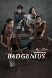 Nonton film Bad Genius (2017) idlix , lk21, dutafilm, dunia21