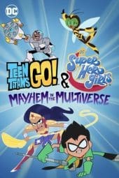 Nonton film Teen Titans Go! & DC Super Hero Girls: Mayhem in the Multiverse (2022) idlix , lk21, dutafilm, dunia21