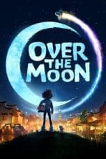 Nonton film Over the Moon (2020) idlix , lk21, dutafilm, dunia21