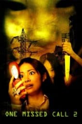 Nonton film One Missed Call 2 (2005) idlix , lk21, dutafilm, dunia21