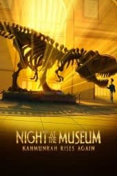 Nonton film Night at the Museum: Kahmunrah Rises Again (2022) idlix , lk21, dutafilm, dunia21