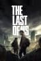 Nonton film The Last of Us (2023) idlix , lk21, dutafilm, dunia21