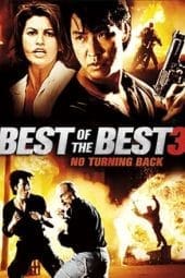 Nonton film Best of the Best 3: No Turning Back (1995) idlix , lk21, dutafilm, dunia21