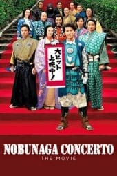 Nonton film Nobunaga Concerto: The Movie (2016) idlix , lk21, dutafilm, dunia21
