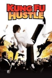 Nonton film Kung Fu Hustle (2004) idlix , lk21, dutafilm, dunia21