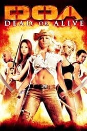 Nonton film DOA: Dead or Alive (2006) idlix , lk21, dutafilm, dunia21