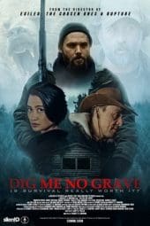 Nonton film Dig Me No Grave (2023) idlix , lk21, dutafilm, dunia21