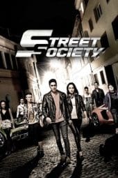 Nonton film Street Society (2014) idlix , lk21, dutafilm, dunia21
