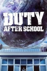Nonton film Duty After School (2023) idlix , lk21, dutafilm, dunia21